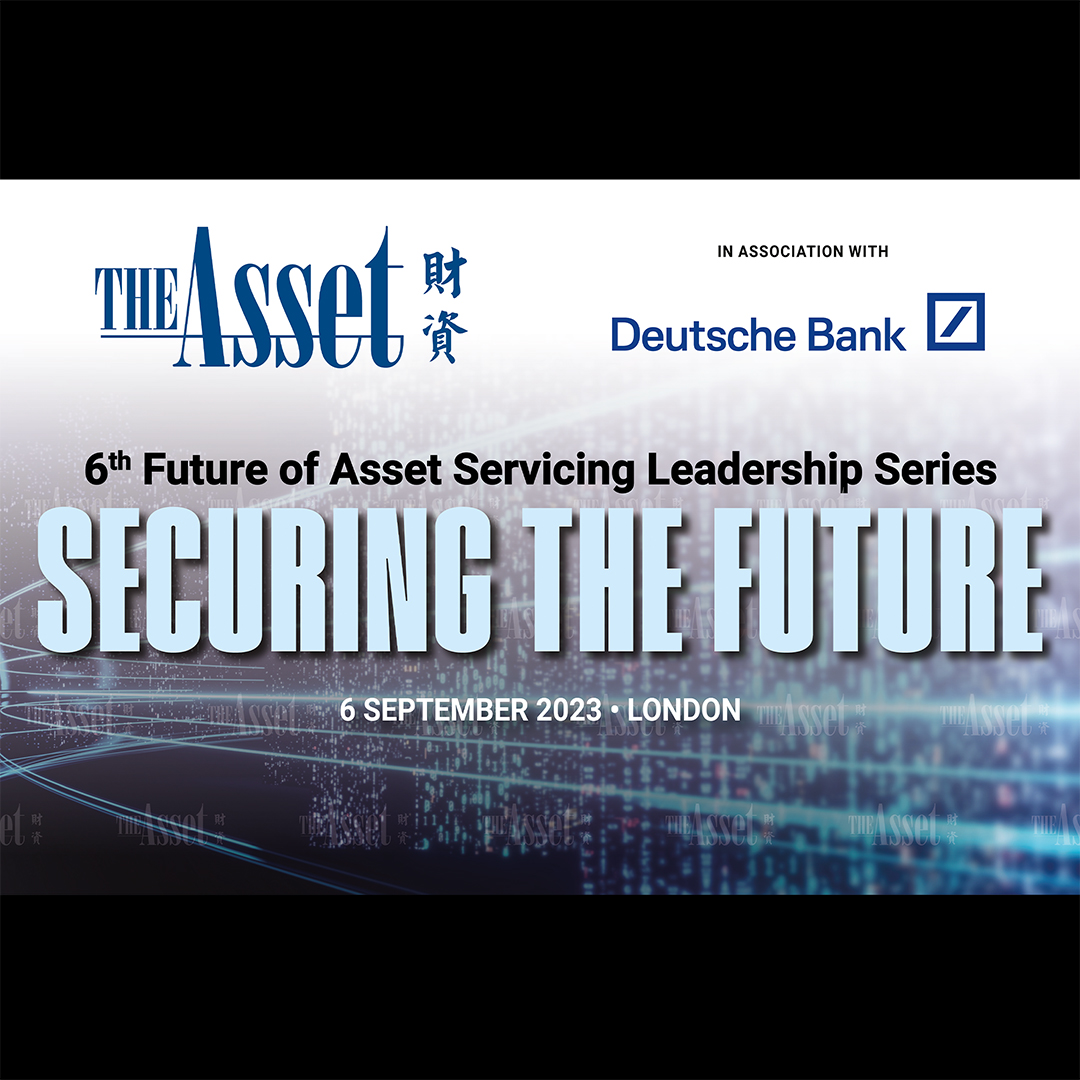6th Future of Asset Servicing Leadership Series - Securing the future: Highlights
