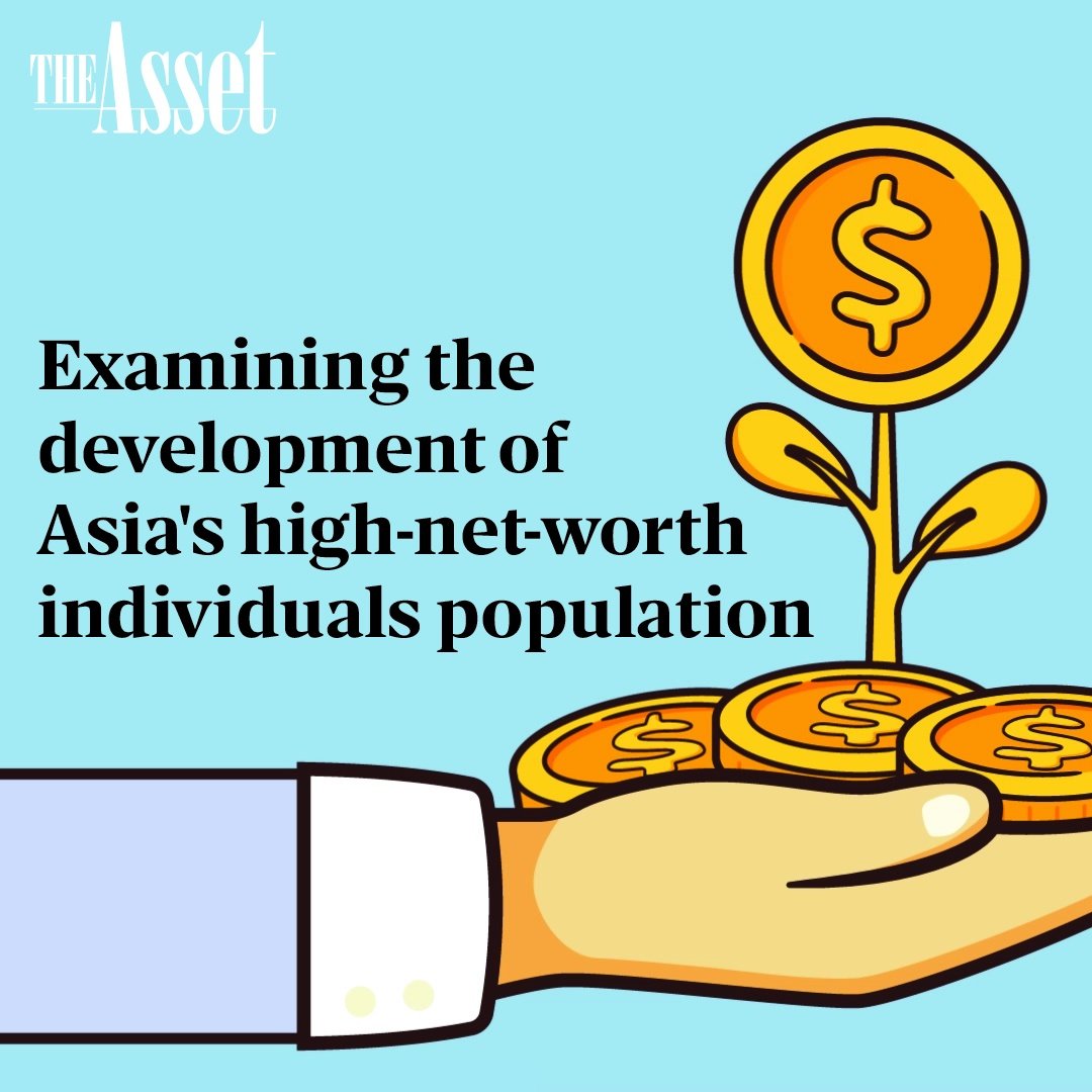 Examining the development of Asia's high-net-worth individuals population
