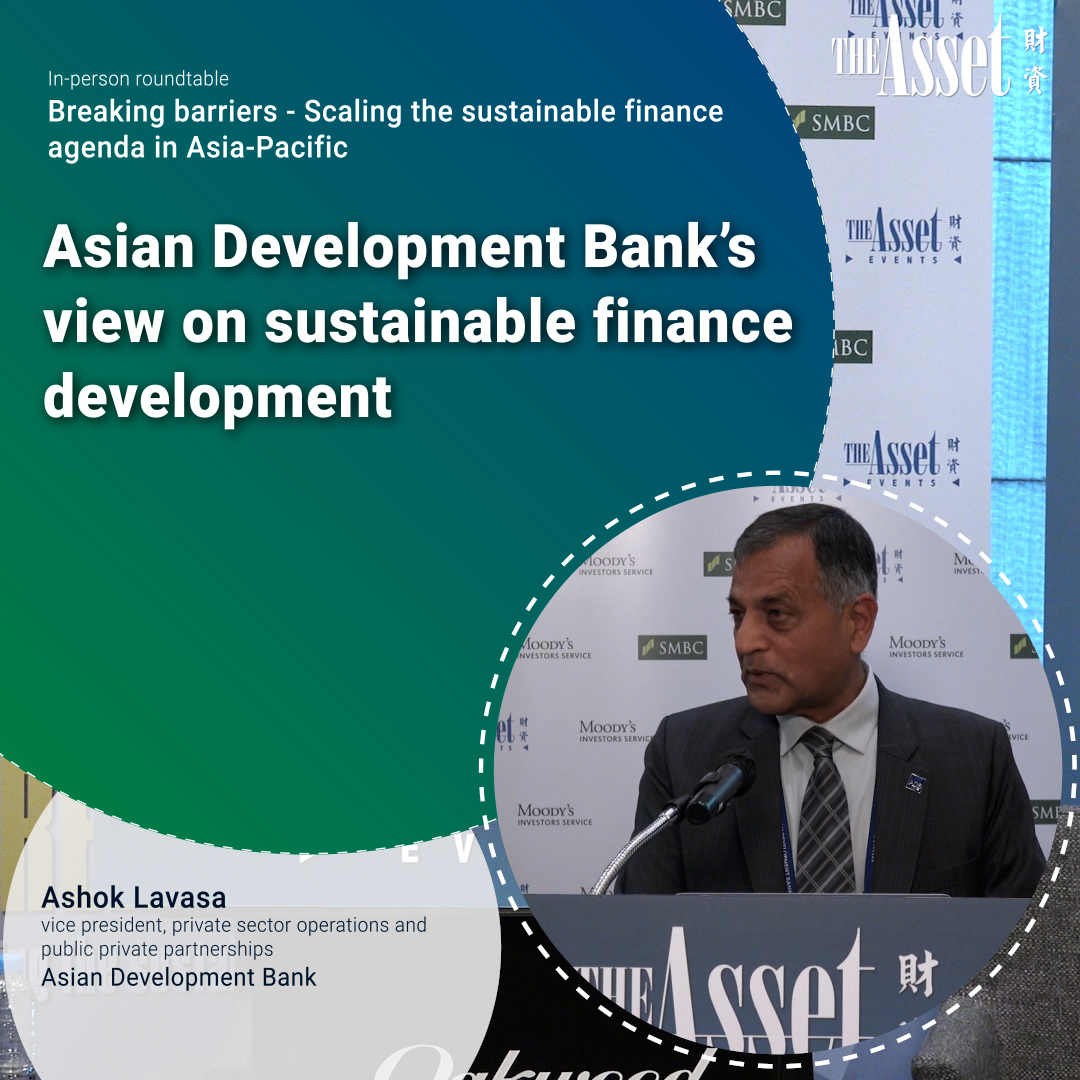 Asian Development Bank’s view on sustainable finance development